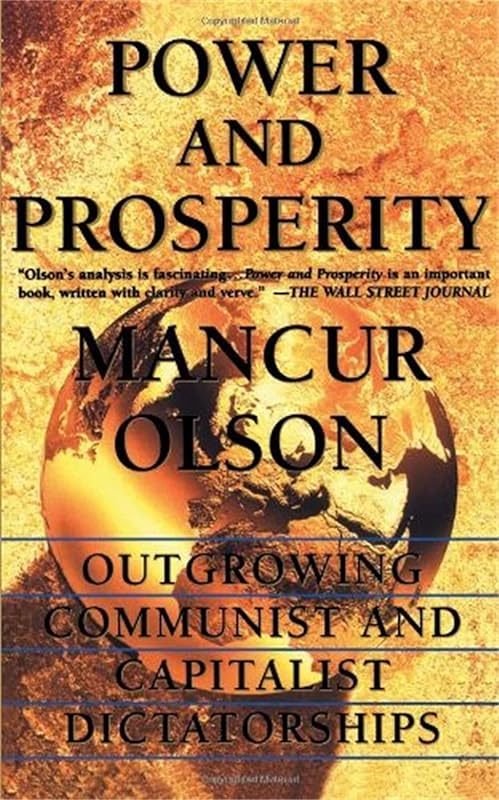 Power and Prosperity: Mengalahkan Kediktatoran